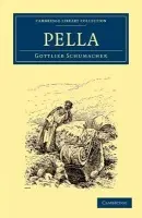 Pella - Schumacher, Gottlieb