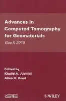 Advances in Computed Tomography for Geomaterials