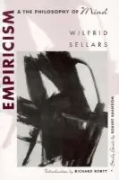 Empiricism and the Philosophy of Mind - Sellars, Wilfrid