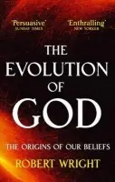 The Evolution Of God - Robert Wright