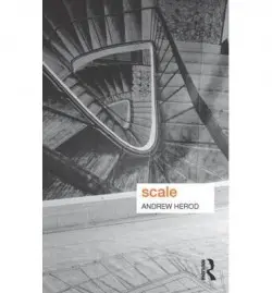 Scale - Herod, Andrew (University of Georgia, USA)