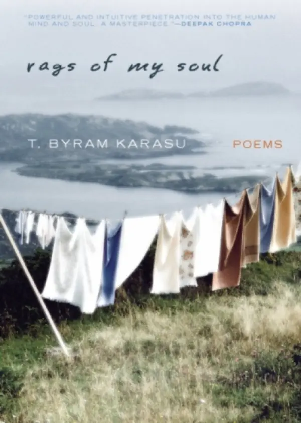 Rags of My Soul - Karasu, T. Byram
