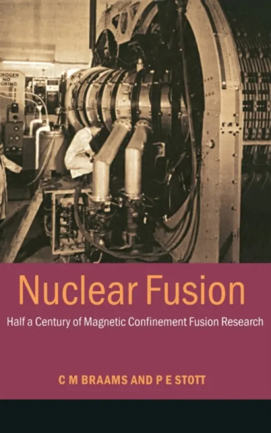 Nuclear Fusion - Braams, C.M. a Stott, P.E.