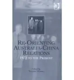 Re-Orienting Australia-China Relations