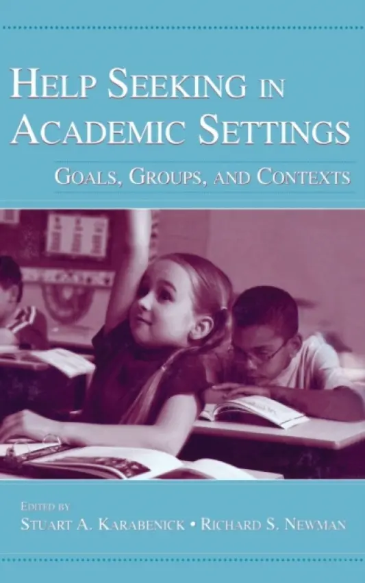 Help Seeking in Academic Settings