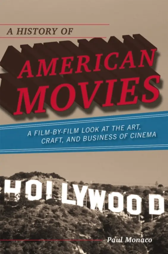 History of American Movies - Monaco, Paul