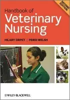 Handbook of Veterinary Nursing 2e - Hilary Orpet, Perdi Welsh