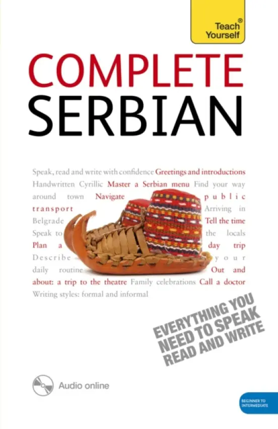 Complete Serbian Beginner to Intermediate Book and Audio Course - Norris, David a Ribnikar, Vladislava
