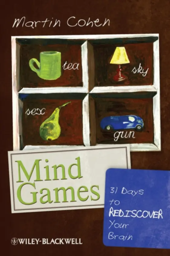 Mind Games - Cohen, Martin (The Philosopher, UK)
