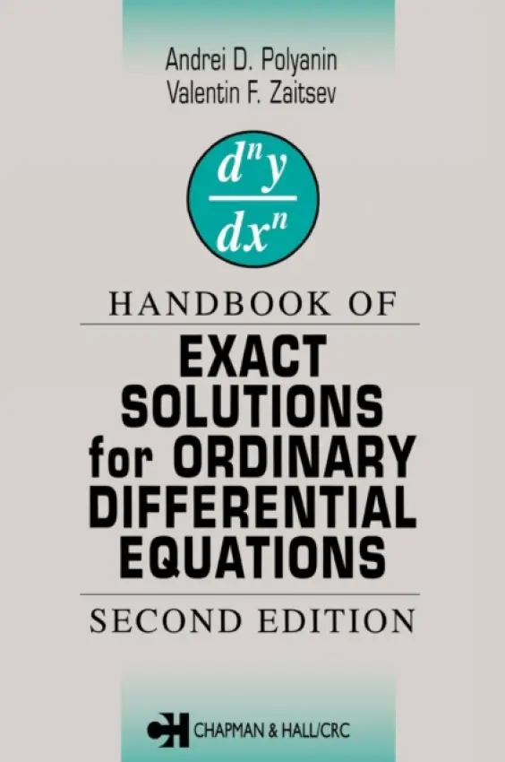 Handbook of Exact Solutions for Ordinary Differential Equations - Zaitsev, Valentin F. a Polyanin, Andrei D.
