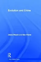 Evolution and Crime - Roach, Jason a Pease, Ken (University of Loughborough, UK)