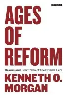Ages of Reform - Morgan, Kenneth O.