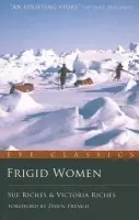 Frigid Women - Riches, Sue