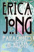 Parachutes and Kisses - Jong, Erica
