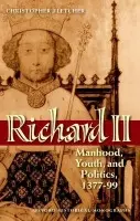 Richard II - Fletcher, Christopher (, Charge de Recherche, Laboratoire de Medievistique Occidentale de Paris I (Pantheon-Sorbonne))