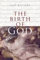 Birth of God - Bottero, Jean