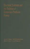 Electoral Systems and the Balance of Consumer-Producer Power - Chang, Eric C. C. (Michigan State University) a Kayser, Mark Andreas a Linzer, Drew A. a Rogowski, Ronald  (University of California, Los Angeles)