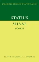 Statius: Silvae Book II - Statius