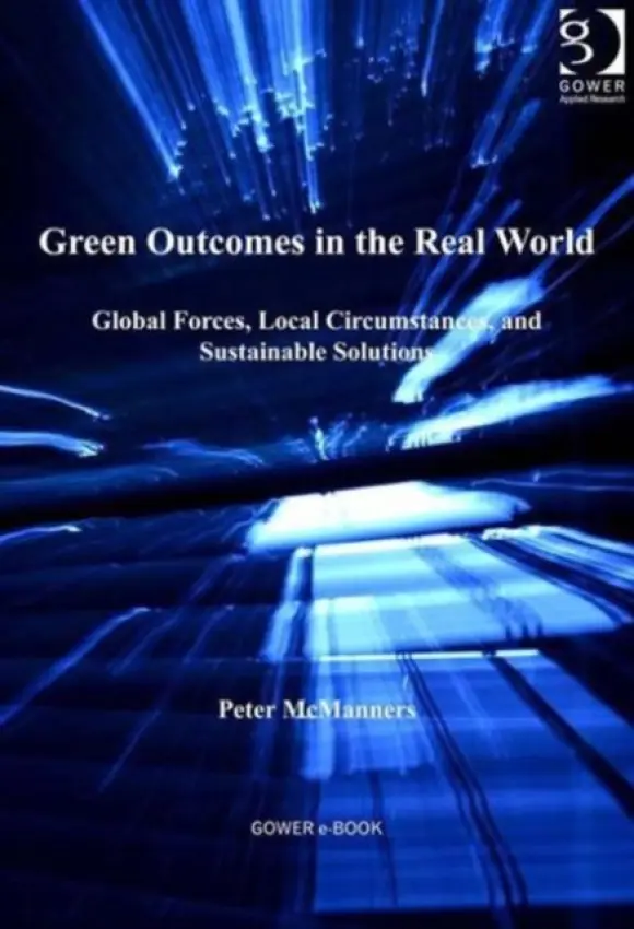 Green Outcomes in the Real World - McManners, Peter