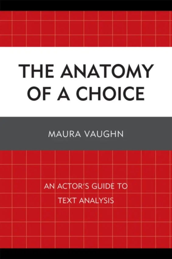 Anatomy of a Choice - Vaughn, Maura