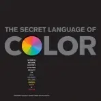 Secret Language Of Color - Eckstut, Arielle a Eckstut, Joann