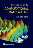 Introduction To Computational Mathematics - Yang, Xin-she (Middlesex Univ, Uk)