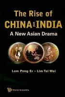 Rise Of China And India, The: A New Asian Drama