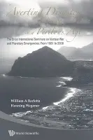 Averting Disaster: Science For Peace In A Perilous Age - The Erice International Seminars On Nuclear War And Planetary Emergencies: From 1981 To 2008