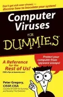 Computer Viruses For Dummies - Gregory, Peter H.