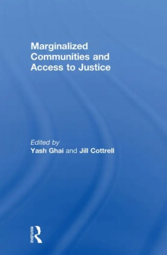 Marginalized Communities and Access to Justice