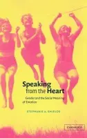 Speaking from the Heart - Shields, Stephanie A. (Pennsylvania State University)
