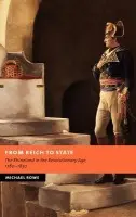 From Reich to State - Rowe, Michael (King's College London)