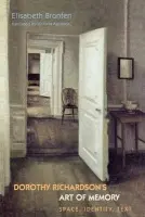 Dorothy Richardson's 'Art of Memory' - Bronfen, Elisabeth