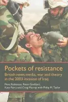 Pockets of Resistance - Robinson, Piers a Goddard, Peter a Parry, Katy a Murray, Craig