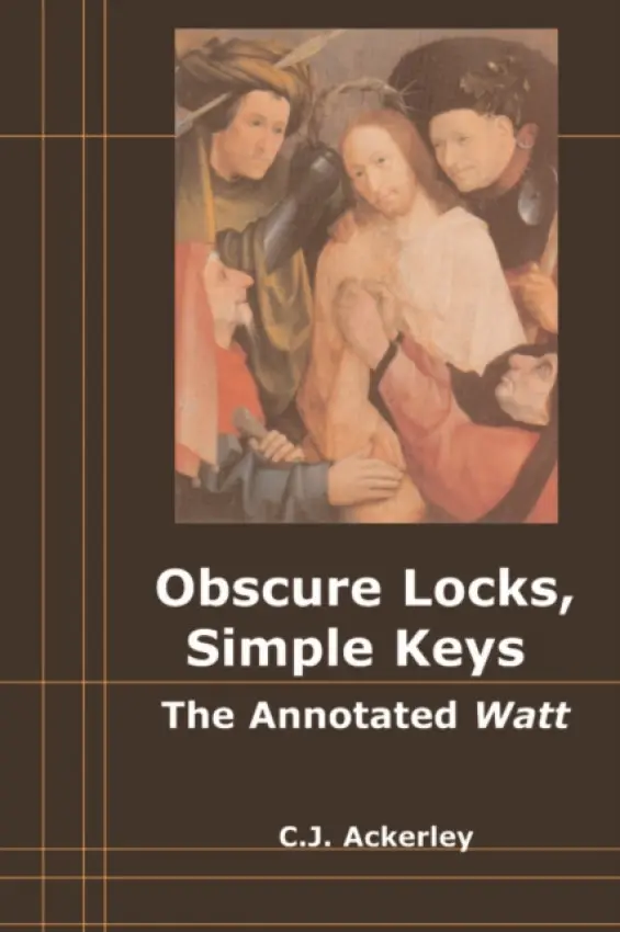 Obscure Locks, Simple Keys - Ackerley, Chris (Professor of English, University of Otago)