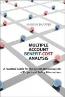 Multiple Account Benefit-Cost Analysis - Shaffer, Marvin