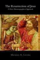 Resurrection of Jesus - Licona, Michael R (Author)
