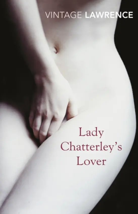 Lady Chatterley's Lover - Lawrence, D H