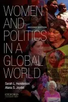 Women and Politics in a Global World - Henderson, Sarah (Associate Professor of Political Science, Associate Professor of Political Science, Oregon State University) a Jeydel, Alana (Assistant Professor of Political Science, Assistant Professor of Political Science, American River College)