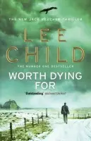 Worth Dying For - Child, Lee