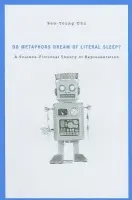 Do Metaphors Dream of Literal Sleep? - Chu, Seo-Young