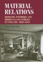 Material Relations - Hamlett, Jane