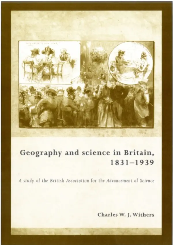 Geography and Science in Britain, 1831-1939 - Withers, Charles