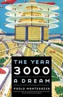 Year 3000 - Mantegazza, Paolo