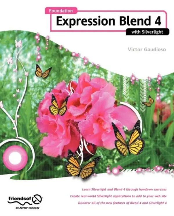 Foundation Expression Blend 4 with Silverlight - Gaudioso, Victor