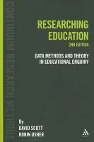 Researching Education - Scott, David (IOE, UCL's Faculty of Education and Society, University College London, UK) a Usher, Robin