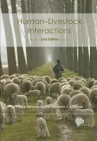 Human-Livestock Interactions - Hemsworth, Paul (The University of Melbourne, Australia) a Coleman, Grahame (Monash University, Australia)