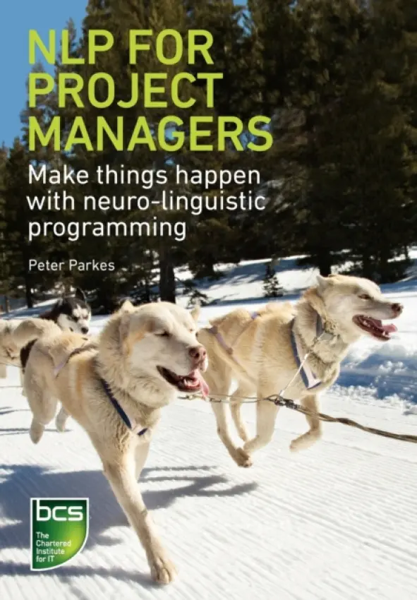 NLP for Project Managers - Parkes, Peter