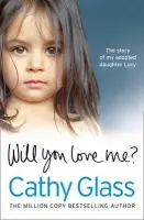 Will You Love Me? - Glass, Cathy