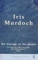 Message To The Planet - Murdoch, Iris